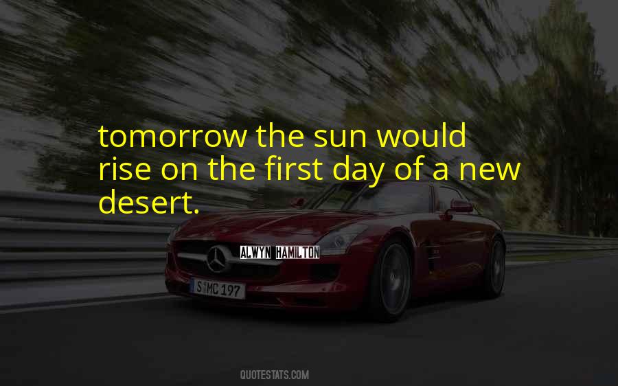 Tomorrow's A New Day Quotes #426091