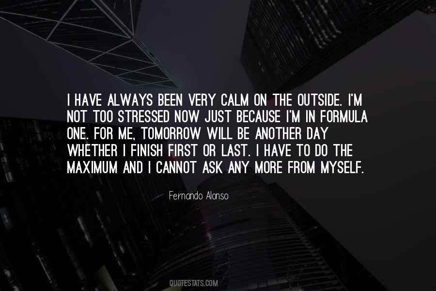 Tomorrow's Another Day Quotes #258763