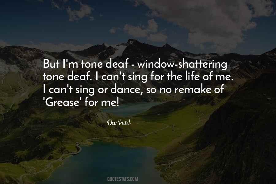 Tone Deaf Quotes #889619