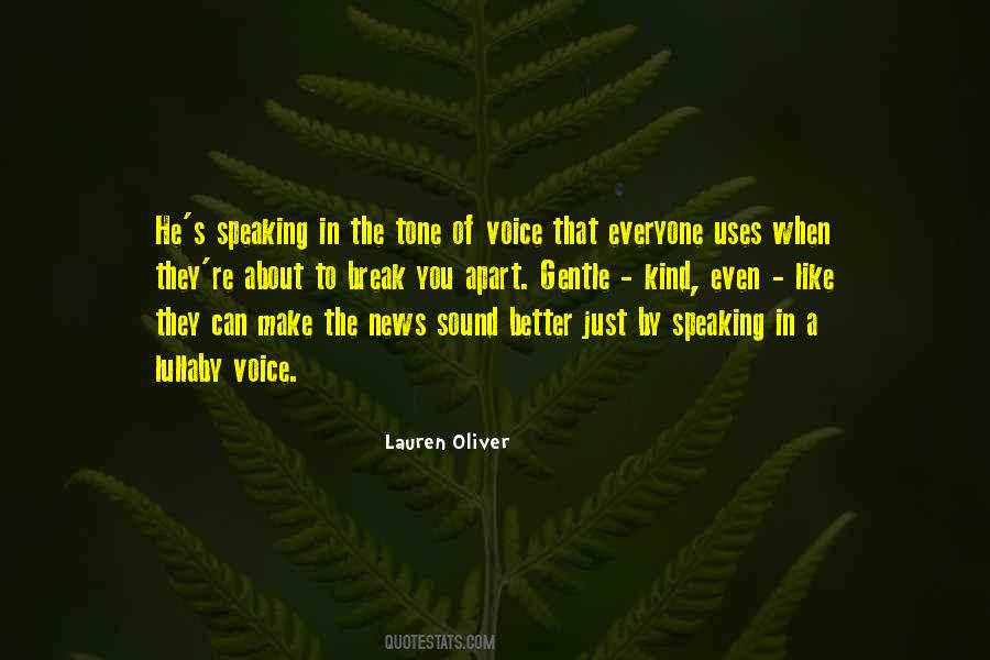 Tone Of Voice Quotes #295628