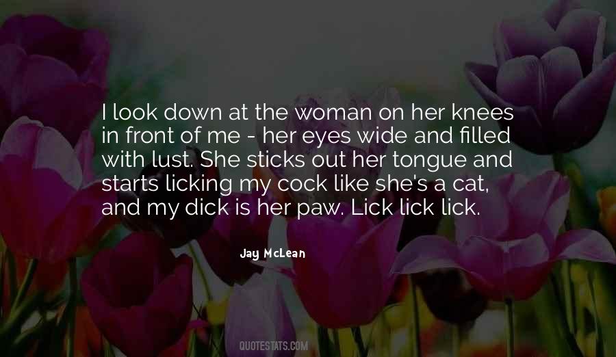 Tongue Licking Quotes #1511126