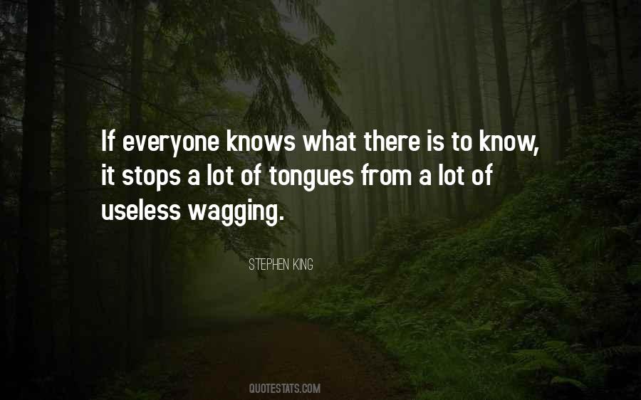 Tongues Wagging Quotes #1438014