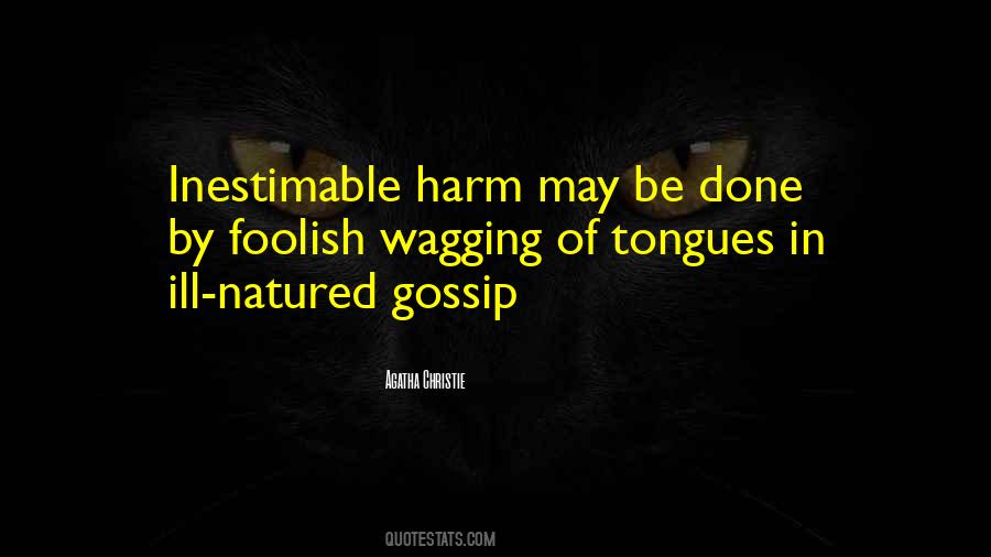 Tongues Wagging Quotes #850467