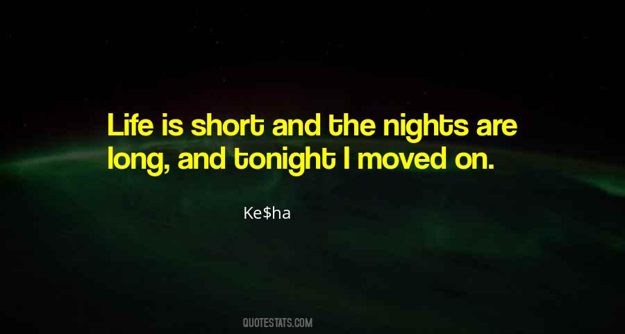 Tonight Is Just One Of Those Nights Quotes #1320729
