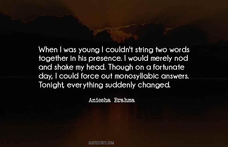 Tonight We Are Young Quotes #837239