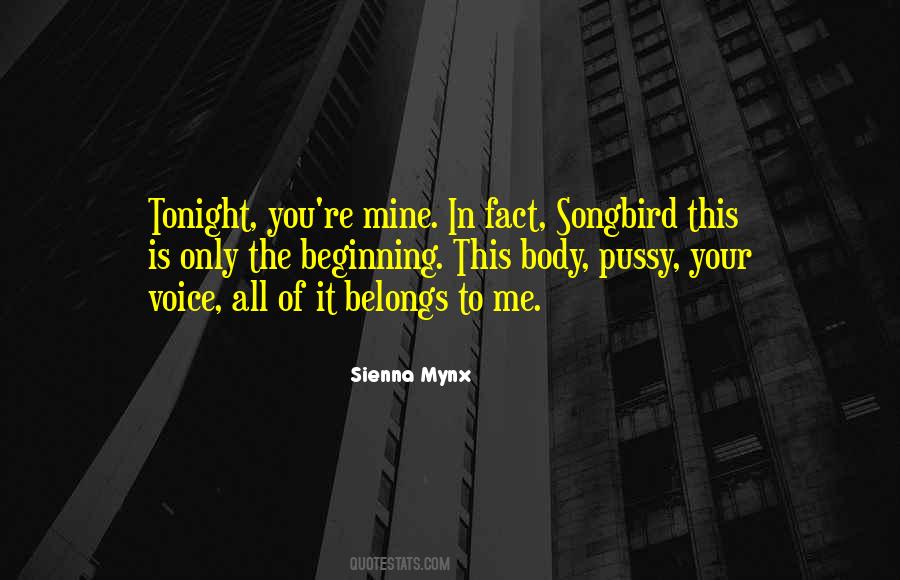 Tonight You're Mine Quotes #1040402