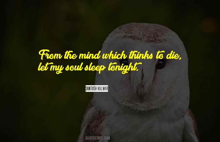 Tonight You're On My Mind Quotes #168771