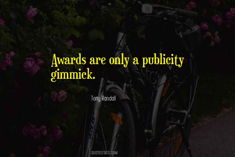 Tony Awards Quotes #1460061