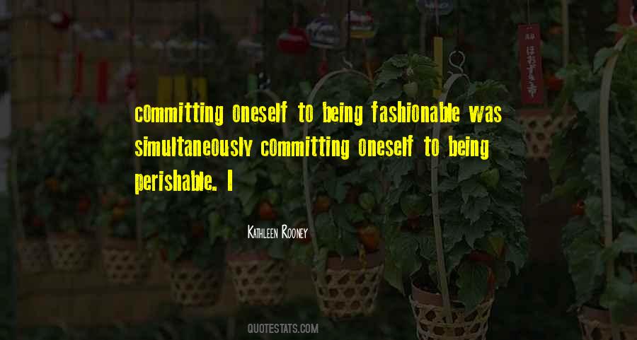 Quotes About Being Fashionable #1298060