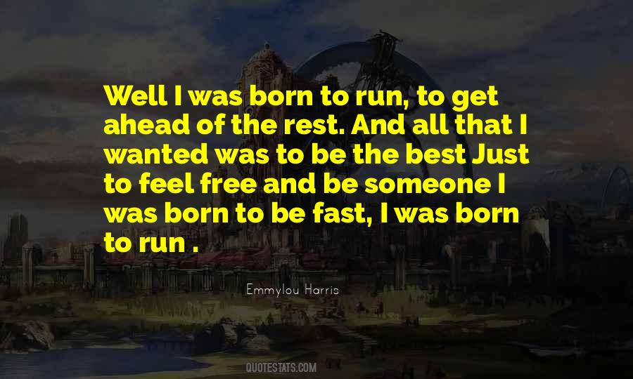 Quotes About Being Fast #1129029