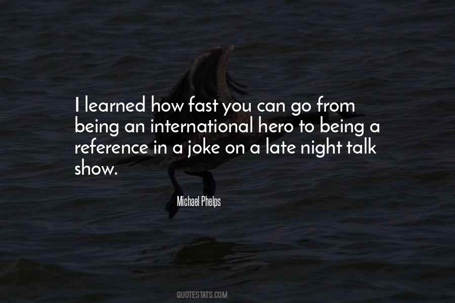 Quotes About Being Fast #173300