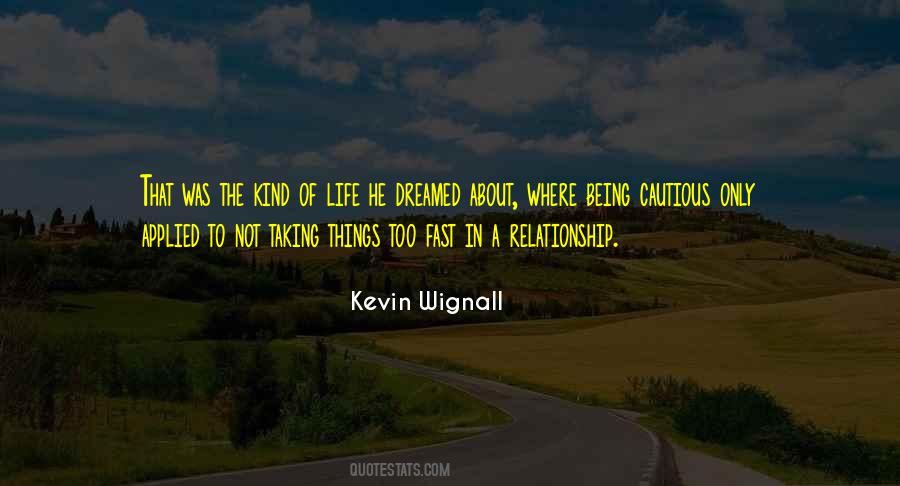 Quotes About Being Fast #364549