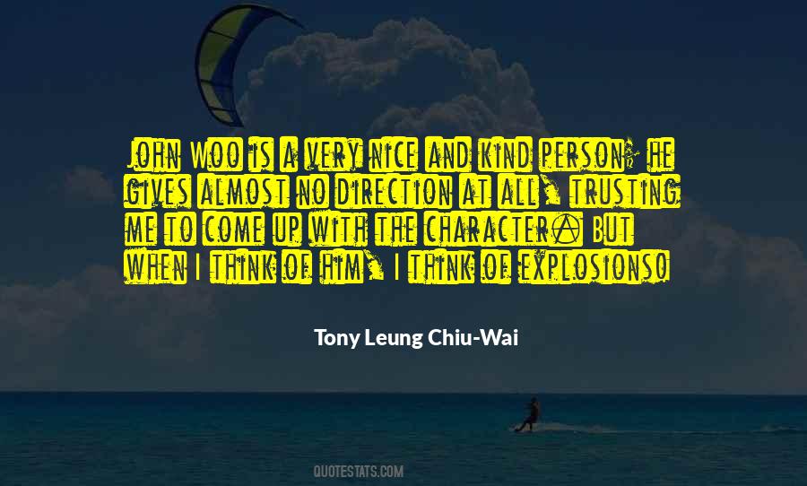 Tony Leung Quotes #170932