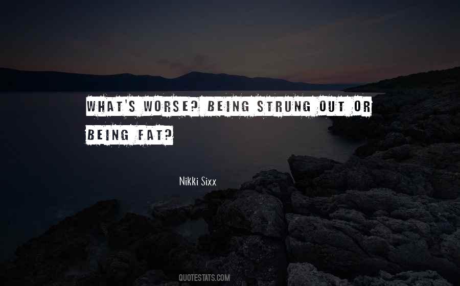 Quotes About Being Fat #768892