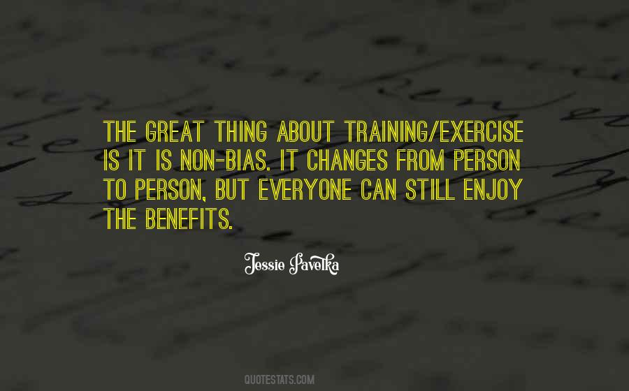 Quotes About Benefits Of Training #176396