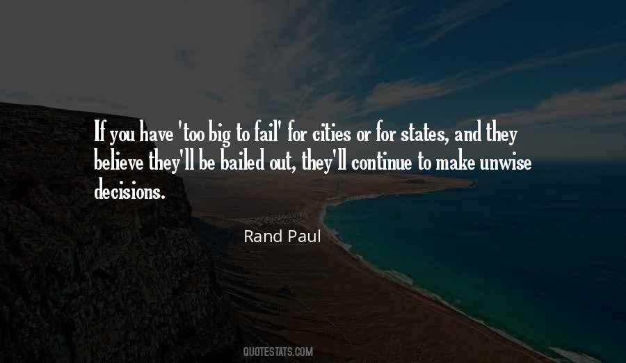 Too Big To Fail Quotes #101964