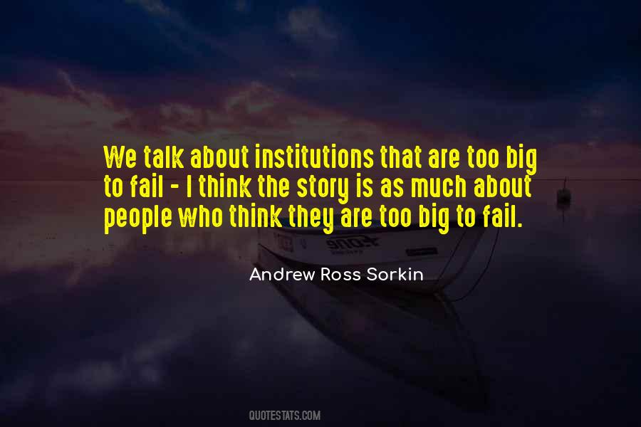 Too Big To Fail Quotes #810589