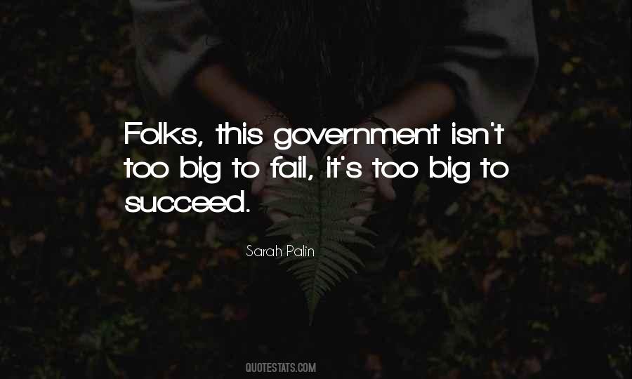 Too Big To Fail Quotes #985306