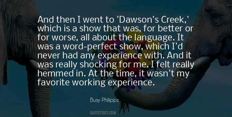 Too Busy Working Quotes #571658