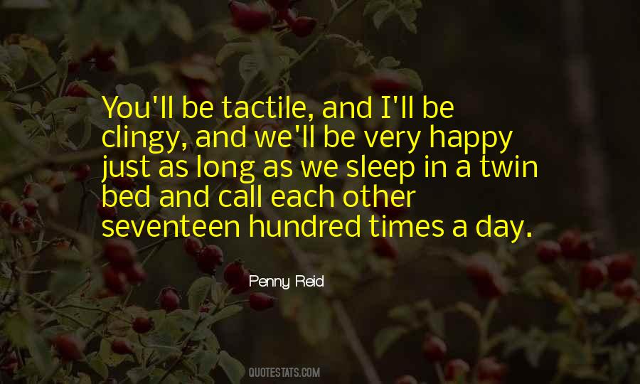 Too Clingy Quotes #723402
