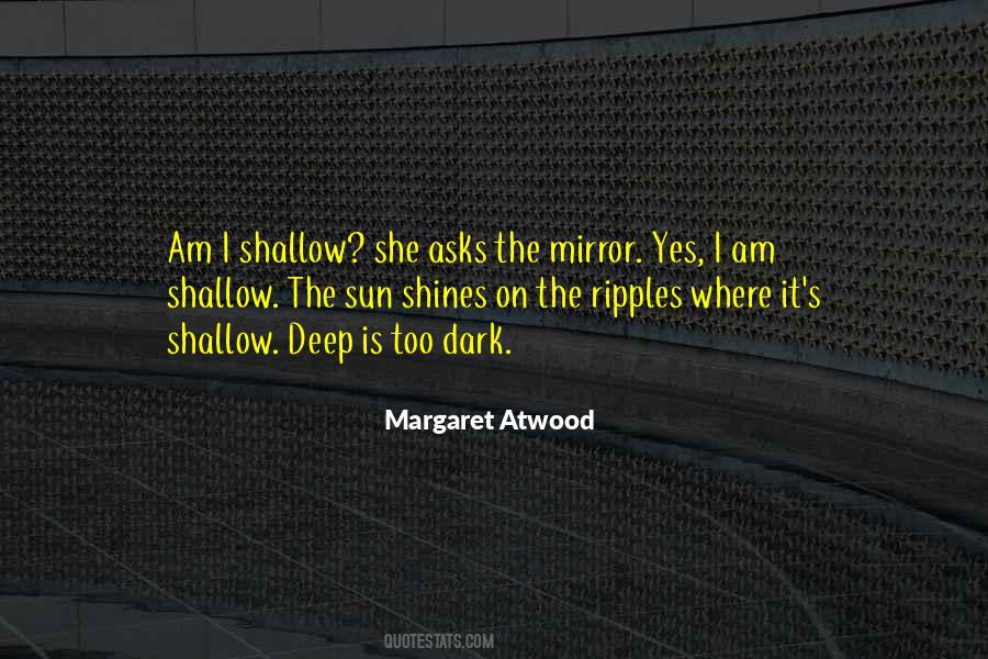 Too Deep Quotes #52275 Too Deep Quotes #52275
