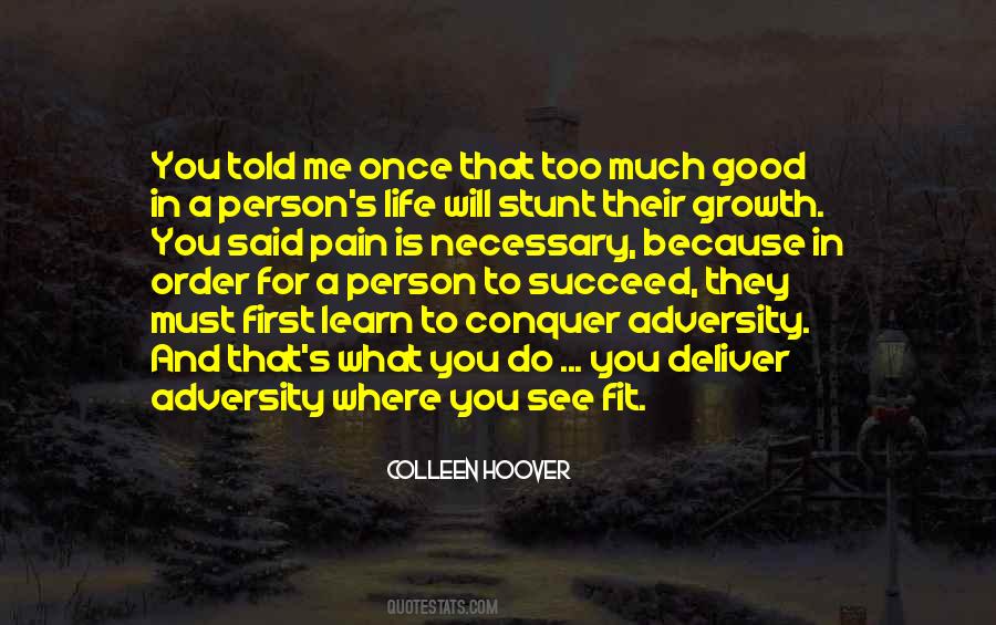 Too Good For Me Quotes #421773