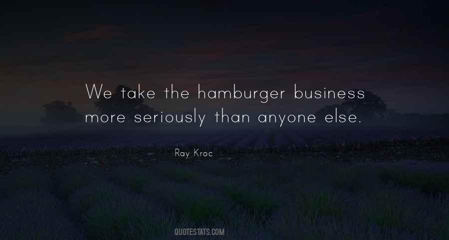 Quotes About Ray Kroc #1782812