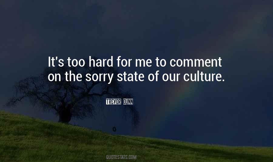 Too Hard For Me Quotes #1040730