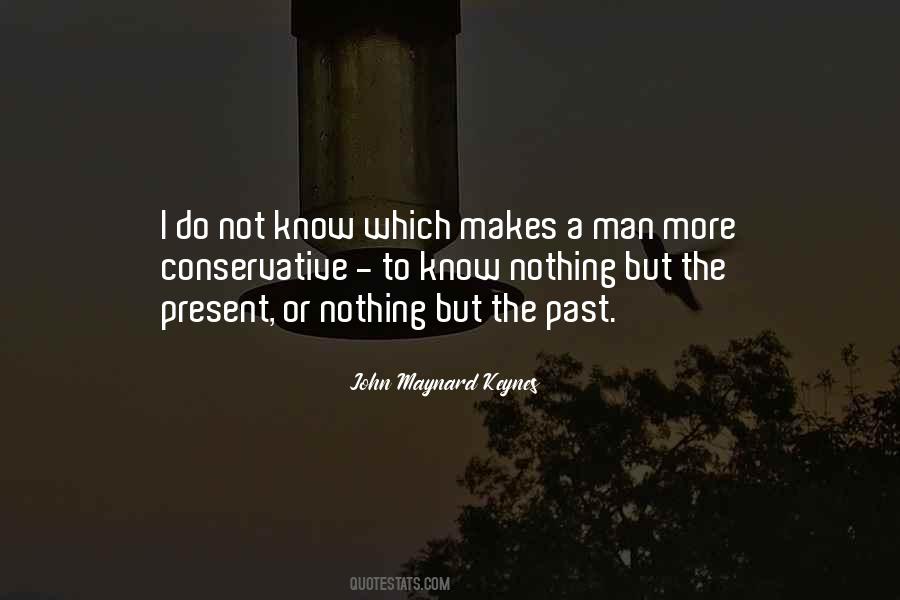 Quotes About John Maynard Keynes #575926