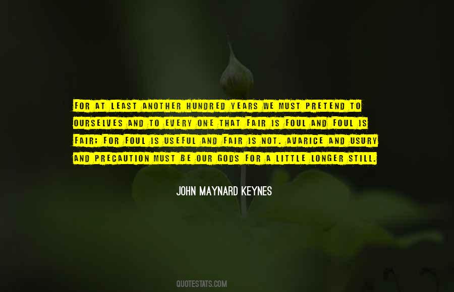 Quotes About John Maynard Keynes #800397