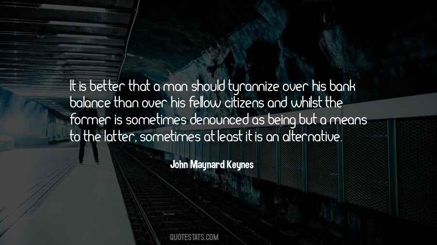 Quotes About John Maynard Keynes #833670