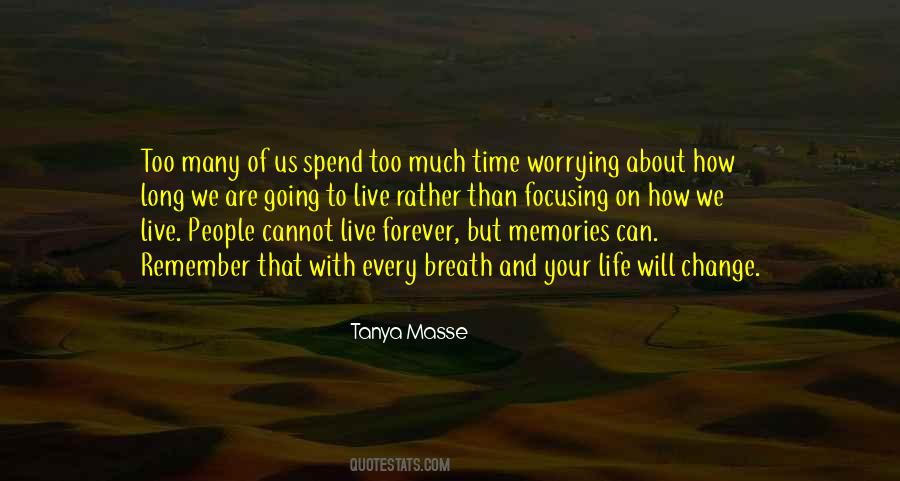 Too Many Memories Quotes #1357172
