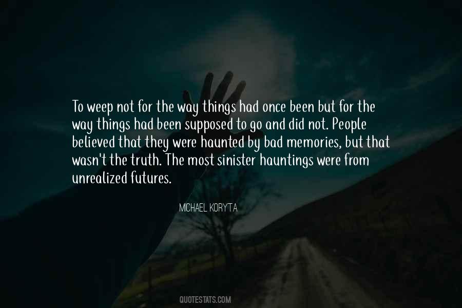 Too Many Memories Quotes #18585