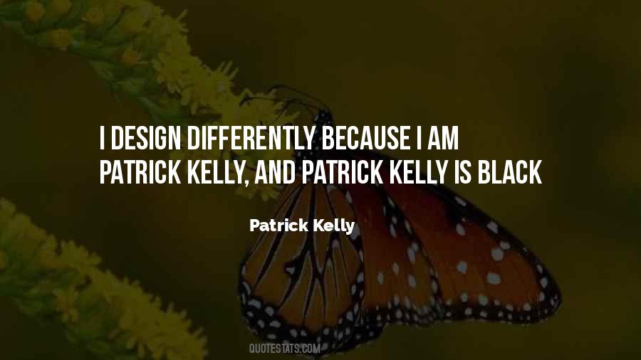 Quotes About Kelly #1196818