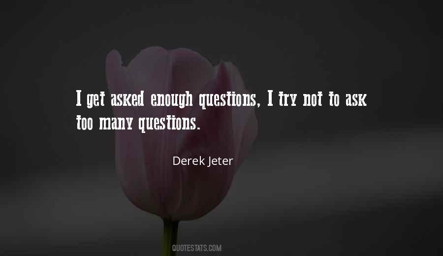 Too Many Quotes #1671461