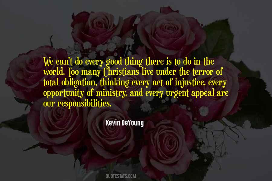 Too Many Responsibilities Quotes #1279905