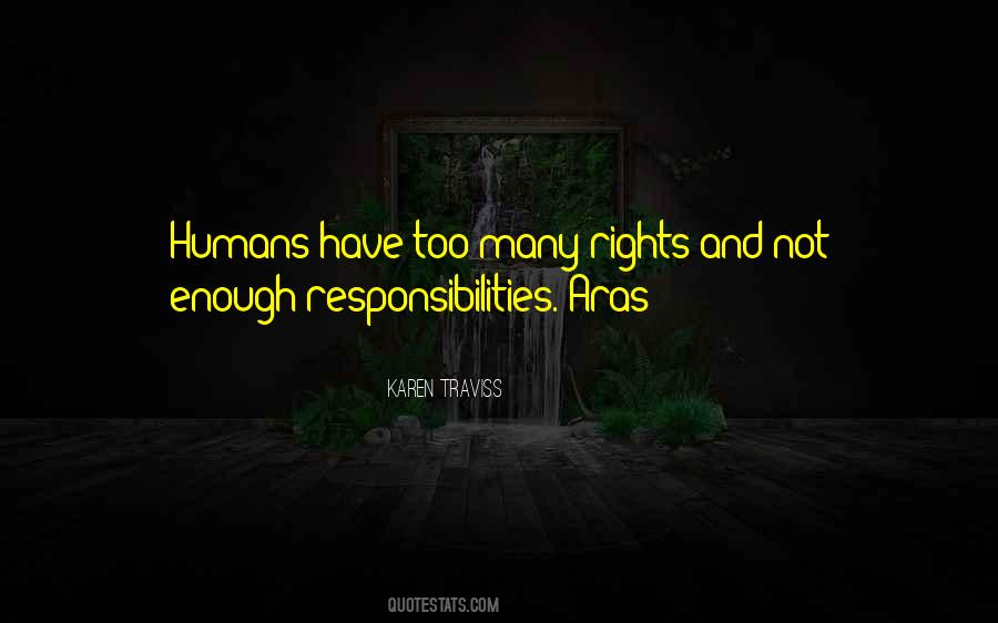 Too Many Responsibilities Quotes #1764191