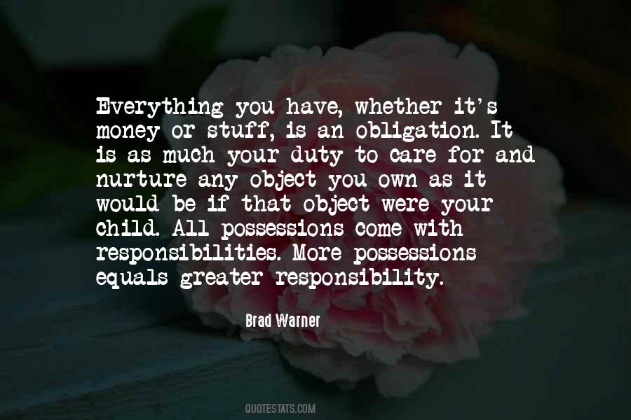 Too Many Responsibilities Quotes #27532