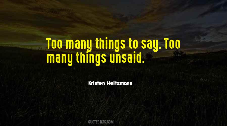 Too Many Things Quotes #753367