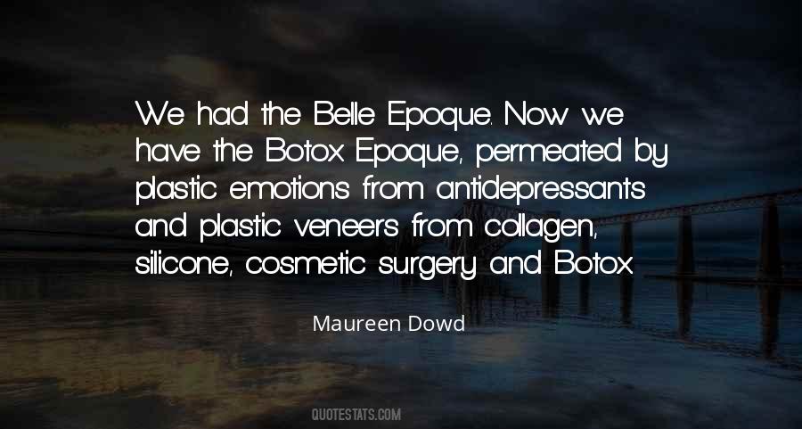 Too Much Botox Quotes #220385