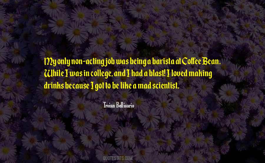 Too Much Coffee Quotes #19844