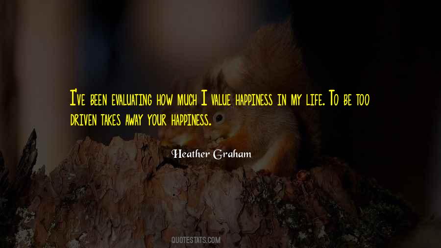 Too Much Happiness Quotes #1010930