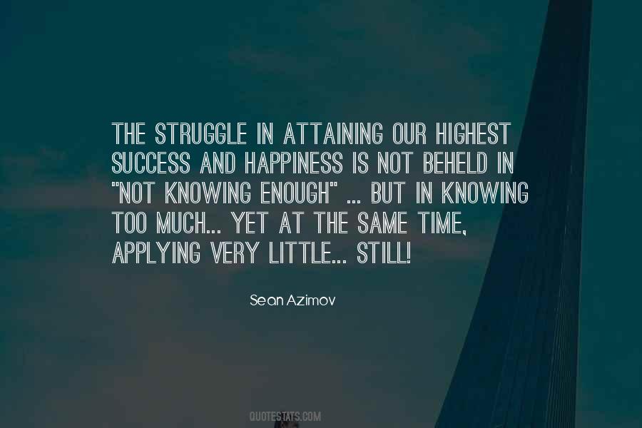 Too Much Happiness Quotes #1022563