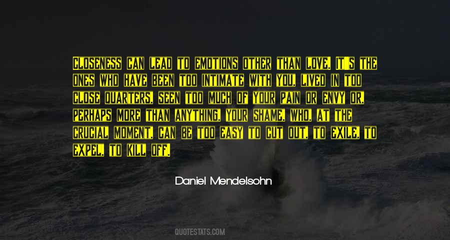 Too Much Pain Quotes #176727