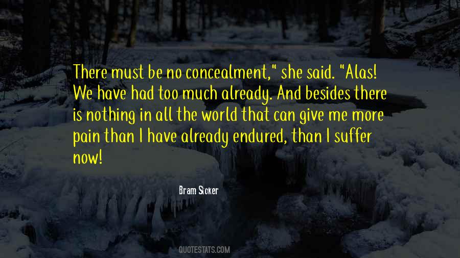 Too Much Pain Quotes #40993
