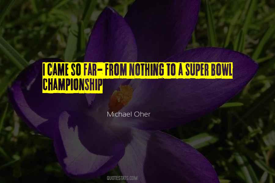 Quotes About Michael Oher #1411254