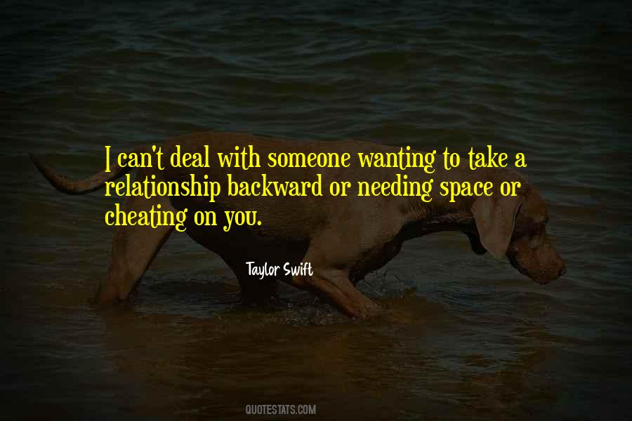 Too Much Space In A Relationship Quotes #429297
