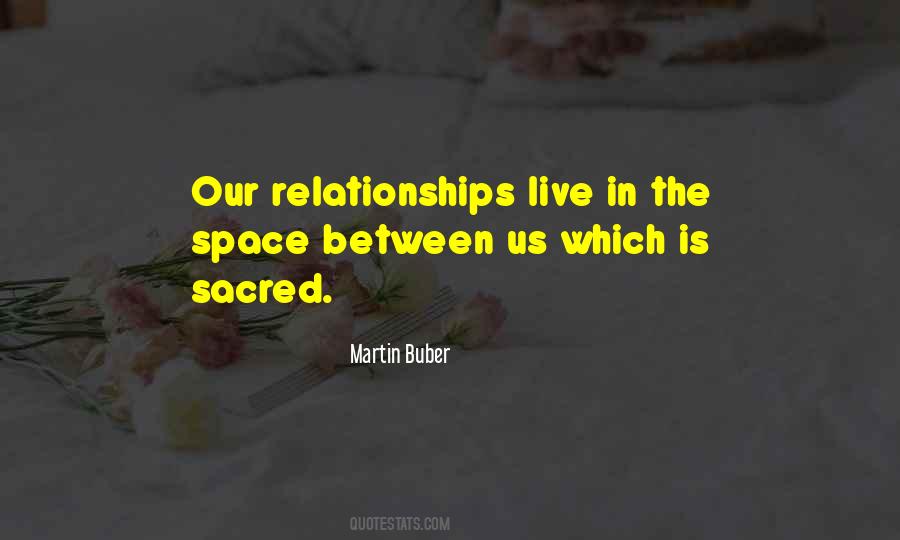 Too Much Space In A Relationship Quotes #815421