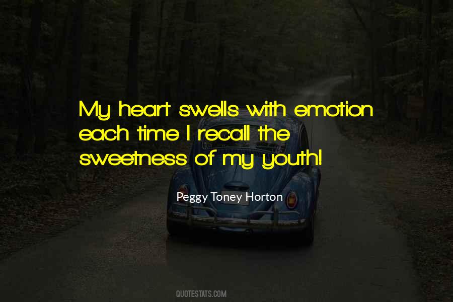 Too Much Sweetness Quotes #27034