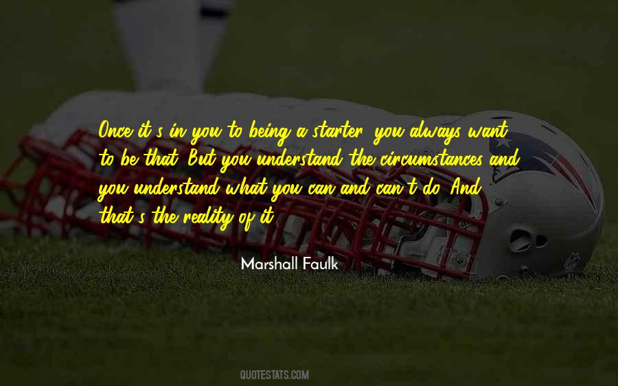 Quotes About Marshall Faulk #535078
